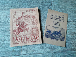 Lot Polignac Guide Illustré Du Touriste De Cortial 1956 Chateau Guide Abrégé Darne Dessins Plan - Reiseprospekte