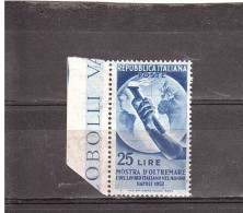 1952 L.25 MOSTRA D'OLTREMARE NAPOLI CON PUNTO SOPRA O DI MOSTRA - 1946-60: Mint/hinged