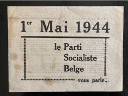 Tract Presse Clandestine Résistance Belge WWII WW2 '1er Mai 1944 / Le Parti Socialiste Belge Vous Parle...' 4 Pages - Documenti