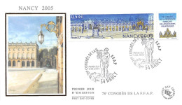 FRANCE.FDC.AM11446.05/05/2005.Cachet Nancy.Congrés De La F.F.A.P.Nancy 2005 - 2000-2009