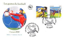 FRANCE. FDC. N°206893. 19/05/2016. Cachet Paris. Les Gestes Préférés Du Football. Carnet 2016 - 2010-2019