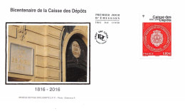 FRANCE. FDC. N°206914. 28/04/2016. Bicentenaire De La Caisse Des Dépots. 1816-2016 - 2010-2019