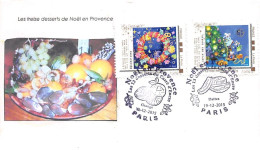 FRANCE. FDC. N°207010. 19/12/2015. Cachet Paris.noël En Provence. Les 13 Desserts De Noël. - 2010-2019