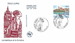 FRANCE.FDC.AM11276.02/11/2007.Cachet Dole.Dole (Jura).La Basilique Et La Fontaine - 2000-2009