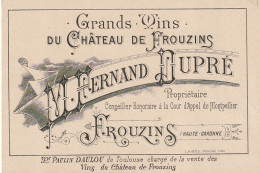 ZY 80-(31) GRANDS VINS DU CHATEAU DE FROUZINS , PROP. M. FERNAND DUPRE - CARTE DE VISITE - Visiting Cards