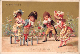 Chromos.AM16377.8x12 Cm Environ.Bon Marché.Le Jeu De Boules - Au Bon Marché