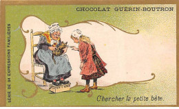 Chromos.AM13533.Guérin-Boutron.10x6 Cm Environ.Expressions Familères.Chercher La Petite Bête - Guérin-Boutron