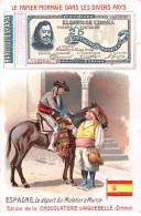 Chromos.AM16109.6x10 Cm Environ.Chocolat D'aiguebelle.Le Papier Monnaie Dans Les Divers Pays.Espagne.Départ Du Muletier - Aiguebelle