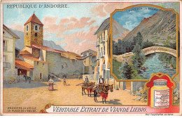 Chromos.AM13187.Liebig.République D'Andorre.Pont De La Balira.Place De L'église - Liebig