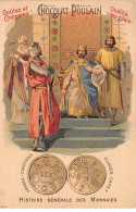 Chromos.AM14461.6x9 Cm Environ.Poulain.Histoire Générale Des Monnaies.N°41.France-Capétiens.Hugues Capet - Poulain