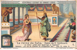 Chromos.AM13400.Liebig.Opéra De C.Goldmark.La Reine De Saba.4.La Reine : C'est Pour Assad Que Je T'implore... - Liebig