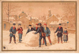 Chromos.AM16578.8x12 Cm Environ.Au Bon Marché.La Boule De Neige - Au Bon Marché