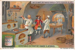 Chromos.AM13248.Liebig.L'art Culinaire Chez Divers Peuples.4.Cuisine Française Du 17ième Siècle - Liebig