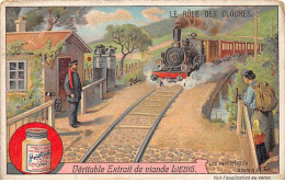 Chromos.AM13234.Liebig.Le Rôle Des Cloches.Les Sonneries Du Chemin De Fer - Liebig