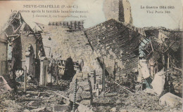 ZY 85-(62) NEUVE CHAPELLE - LES RUINES APRES LE TERRIBLE BOMBARDEMENT - CARTE COLORISEE - 2 SCANS - Otros & Sin Clasificación