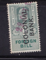 GB  EV11 Fiscals / Revenues Foreign Bill 1/- Green Barefoot 124. Overprint 'Colonial Bank ' Good Used - Steuermarken