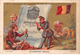 Chromos -COR11397 - Aux Fabriques De France - Passeport Belge - Hommes - Femme - Drapeau Belge  -  11x7cm Env. - Other & Unclassified