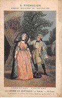 Chromos -COR11195 - A. Pygmalion - La Marquise - Mlle Franquet - Le Marquis - M. De Max  -  9x14cm Env. - Otros & Sin Clasificación