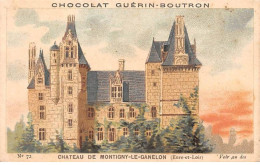 Chromos -COR12092 - Chocolat Guérin-Boutron - Château De Montigny-le-Ganelon - Eure-et-Loir  - 6x11cm Env. - Guerin Boutron