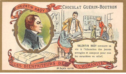 Chromos - COR10162 - Chocolat Guérin-Boutron - Les Bienfaiteurs De L'humanité - Valentin Haüy - 6x10 Cm Environ - Guerin Boutron