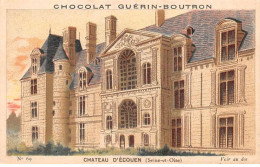 Chromos -COR12089 - Chocolat Guérin-Boutron - Château D'Ecouen - Seine-et-Oise - 6x11cm Env. - Guerin Boutron