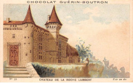 Chromos -COR12079 - Chocolat Guérin-Boutron - Château De La Roche Lambert - 6x11cm Env. - Guerin Boutron