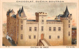 Chromos -COR12081 - Chocolat Guérin-Boutron - Château De Brézé - 6x11cm Env. - Guerin Boutron