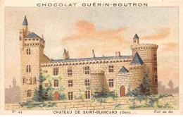 Chromos -COR12062 - Chocolat Guérin-Boutron - Château De Saint-Blancard - Gers - 6x11cm Env. - Guérin-Boutron