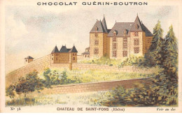 Chromos -COR12056 - Chocolat Guérin-Boutron - Château De Saint-Fons - Rhône - 6x11cm Env. - Guérin-Boutron