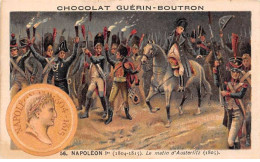 Chromos -COR11827 - Chocolat Guérin-Boutron - Napoléon Ier - Austerlitz - Soldats -  6x10cm Env. - Guerin Boutron