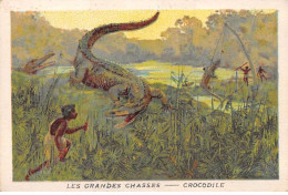 Chromos -COR11729 -  Les Grandes Chasses - Crocodile -  7x10cm Env. - Autres & Non Classés
