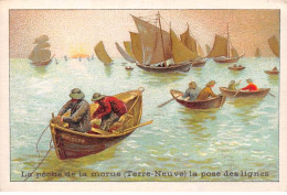 Chromos -COR11721 - La Pêche De La Morue - Terre-Neuve - Pose Des Lignes - Bateaux  -  7x10cm Env. - Otros & Sin Clasificación