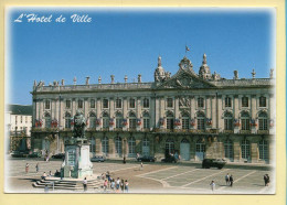 54. NANCY – L'Hôtel De Ville (animée) (voir Scan Recto/verso) - Nancy