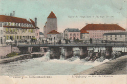 ZY 98-(67) STRASSBURG - STRASBOURG - SCHLACHTHAUSBRUCKE - PONTDE L' ABATTOIR - CARTE COLORISEE - Strasbourg