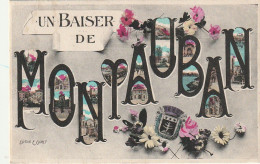 ZY 120-(82) UN BAISER DE MONTAUBAN - CARTE FANTAISIE COLORISEE - LETTRES MULTIVUES  - 2 SCANS - Montauban