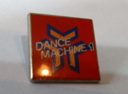 Pin's DANCE MACHINE 1 - Musica