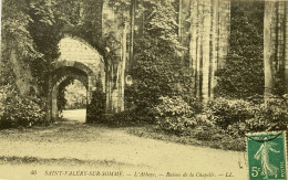 CPA SAINT VALERY SUR SOMME. L'Abbaye - Ruines De La Chapelle (n° 46) - Saint Valery Sur Somme