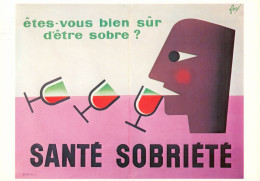 CPM- Illustrateur Affichiste FORÉ -Lutte Contre L'Alcoolisme " Etes-vous Bien Sûr D'être Sobre ?" Santé=Sobriété"" *1956 - Fore