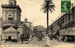 CPA AK BONE Rue Bugeaud Et Le Marche Arabe ALGERIA (1389460) - Annaba (Bône)