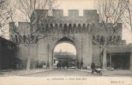 AVIGNON : PORTE SAINT ROCH - Avignon