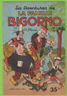 LES AVENTURES DE LA FAMILLE BIGORNO - A. PERRÉ - Ed. ROUFF - N°712 - 1957 - Autre Magazines