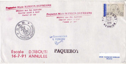 FSAT TAAF Marion Dufresne. 29.07.91 Le Port Reunion Escale Djibouti Annulée - Cartas & Documentos