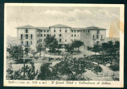 BF157 VALLOMBROSA - IL GRAND HOTEL E VALLOMBROSA AL SALTINO - FIRENZE 1949 - Sonstige & Ohne Zuordnung