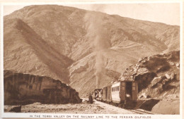 C. P. A. : IRAN : Persia : In The Tembi Valley On The Railway Line To The Persian Oilfields, Train - Irán