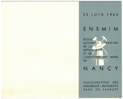 54 - CARTE D'INVITATION 1960 : ENSMIM ÉCOLE NATIONALE SUPÉRIEURE DE LA MÉTALLURGIE ET DE L'INDUSTRIE DES MINES DE NANCY - Ohne Zuordnung