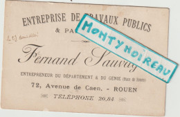 VP : Carte De Visite : ROUEN :  Travaux Publics , F. Sauvage  , Av De  Caen - Cartes De Visite