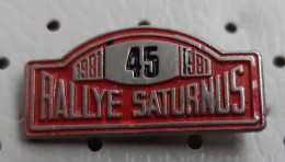 4. Rally Saturnus 1981 Slovenia Ex Yugoslavia Pin - Automobile - F1