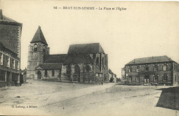 BRAY SUR SOMME - LA PLACE ET L'EGLISE - Bray Sur Somme