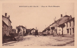 52 - HAUTE MARNE - MONTIGNY LE ROI - Place De L'école Ménagére - Très Bon état - Montigny Le Roi