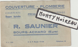 VP : Carte De Visite :  BOURG  ACHARD , Eure , Couverture  Plomberie   R. Saunier - Cartes De Visite